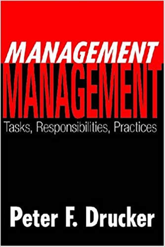 Management:  Tasks, Responsibilities, Practices