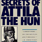 Leadership Secrets Atilla