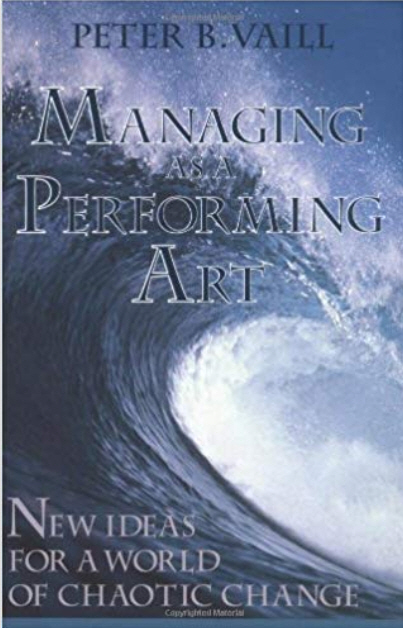 Managing as a Performing Art