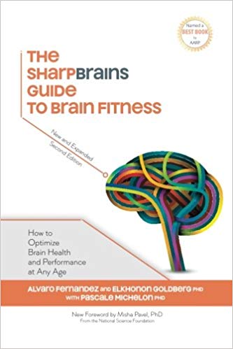 The SharpBrain Guide to Brain Fitness