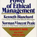 Power of Ethical Mgmt